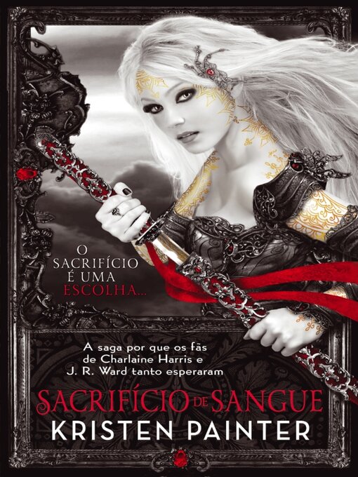 Title details for Sacrifício de Sangue by Kristen Painter - Available